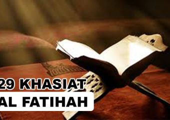 29 Khasiat Mahabbah Al Fatihah – Asmara, Rumah Tangga, Rejeki, Hingga Pekerjaan
